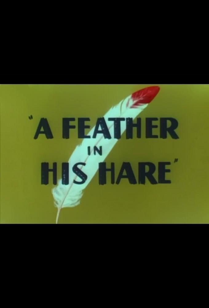 A Feather in His Hare