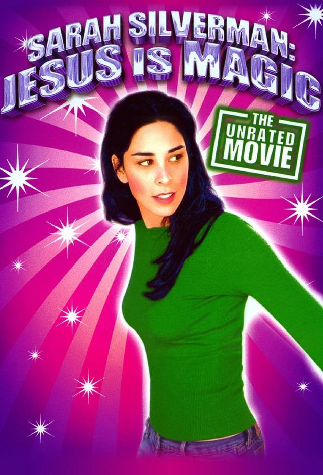 Sarah Silverman: Jesus Is Magic