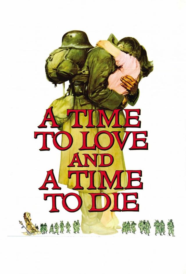 A Time to Love and a Time to Die