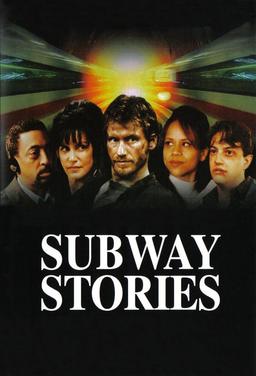 Subway Stories: Tales from the Underground