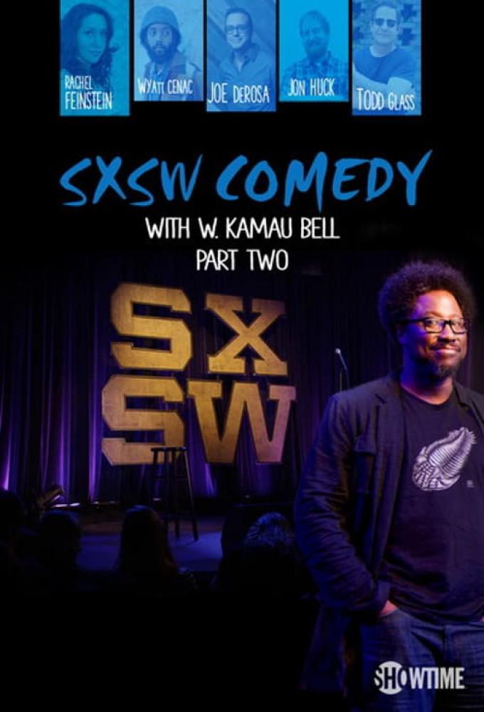 SXSW Comedy Night Two with W. Kamau Bell
