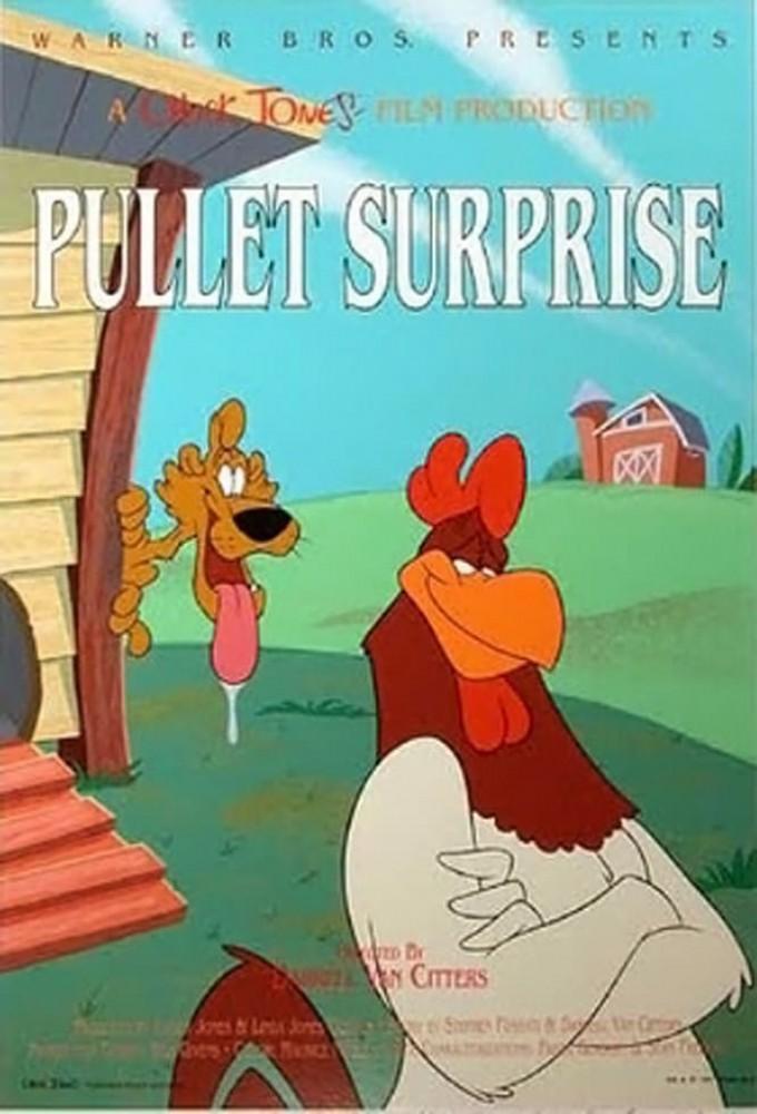 Pullet Surprise