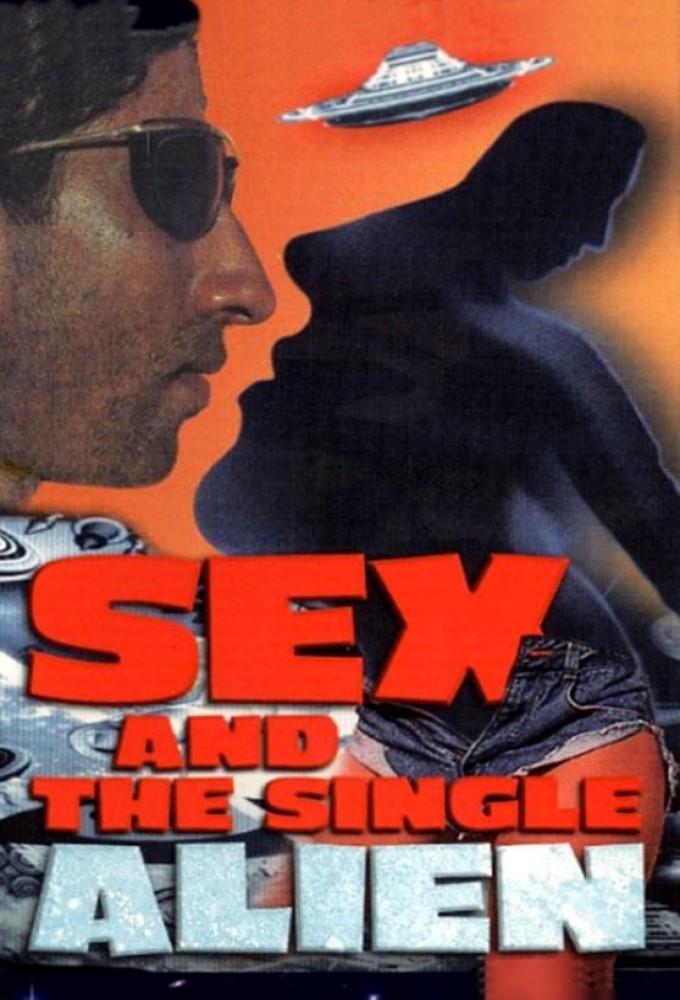 Sex and the Single Alien