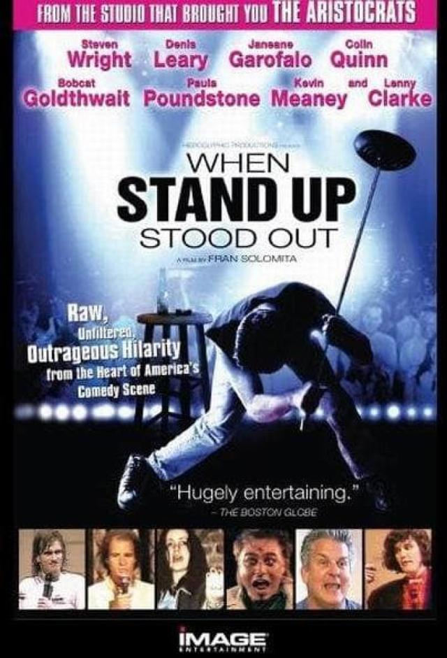 When Stand Up Stood Out