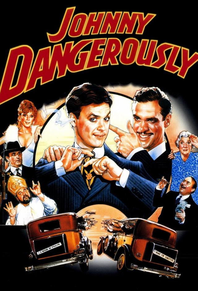 Johnny Dangerously - Movie