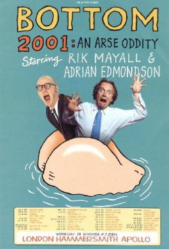 Bottom Live 2001 An Arse Oddity