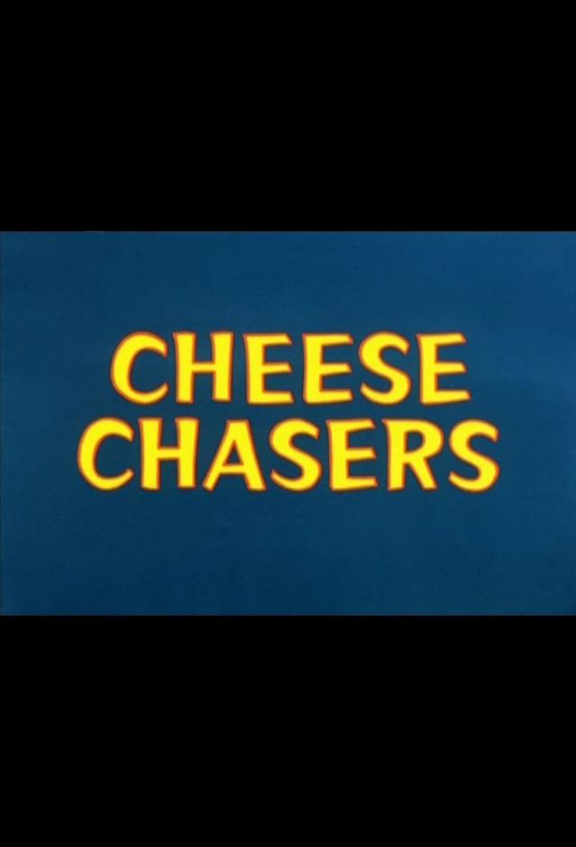 Cheese Chasers