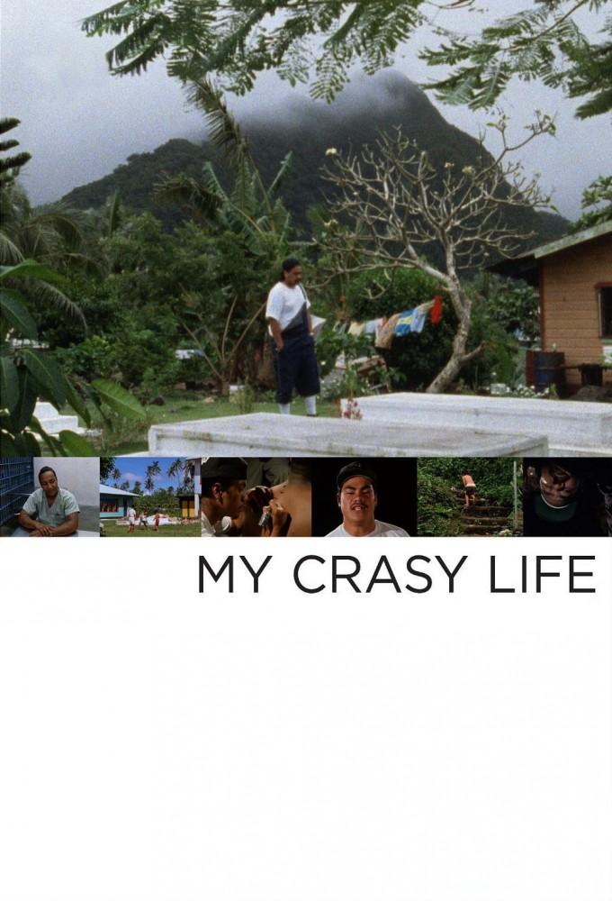 My Crasy Life