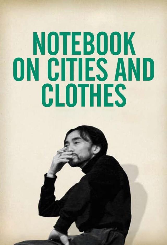 Notebooks on Cities and Clothes