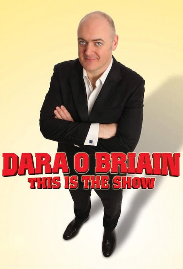 Dara Ó Briain: This Is the Show