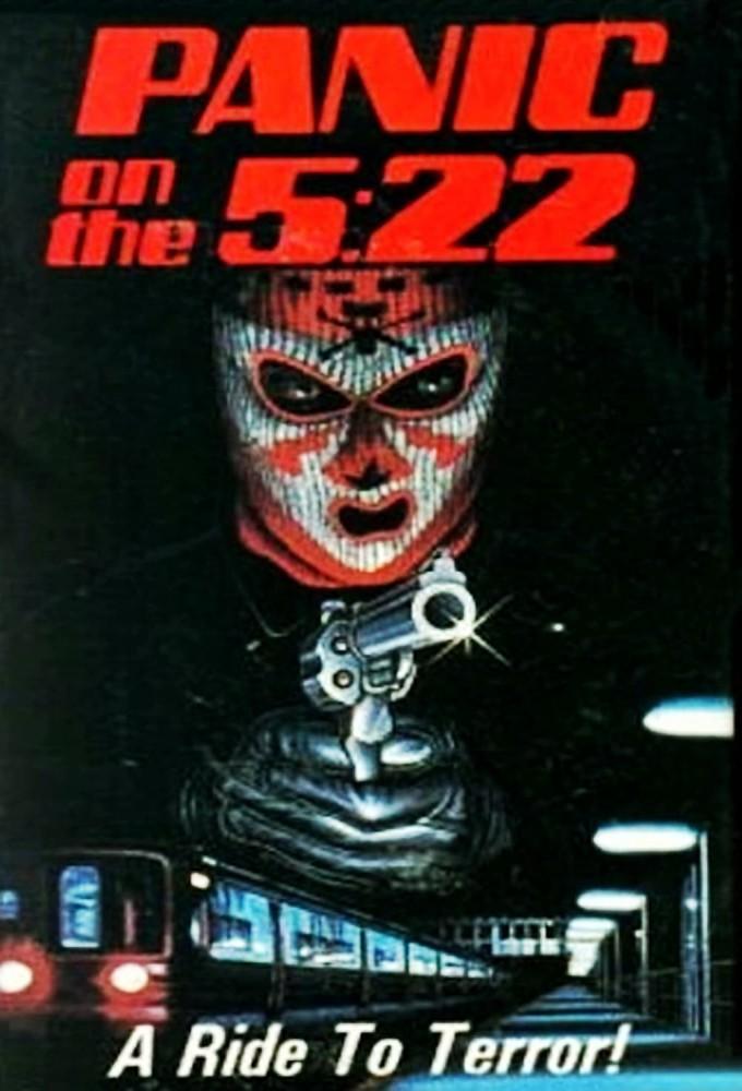 Panic on the 5:22