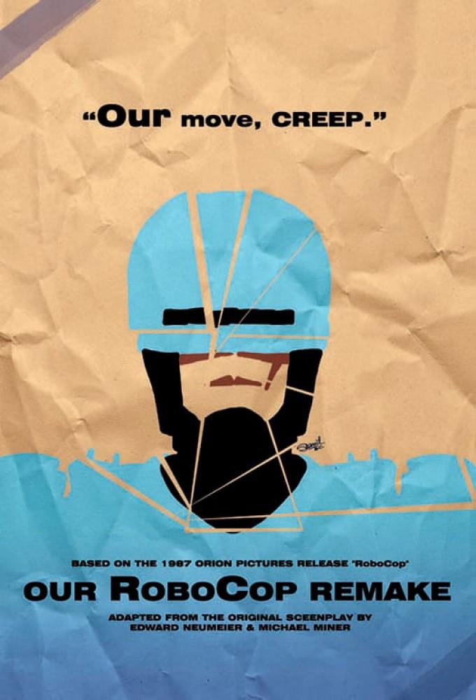 Our RoboCop Remake