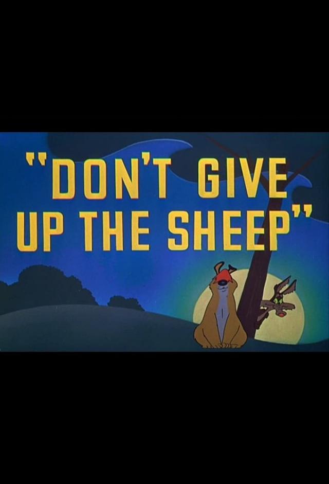 Don't Give Up the Sheep