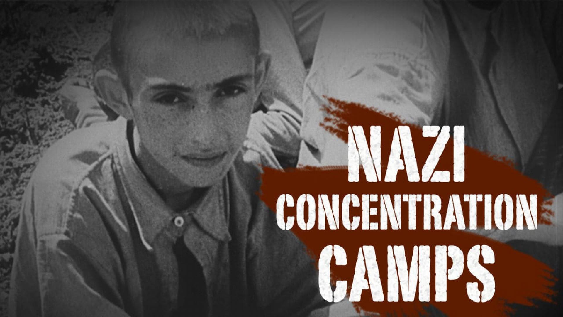 Nazi Concentration Camps