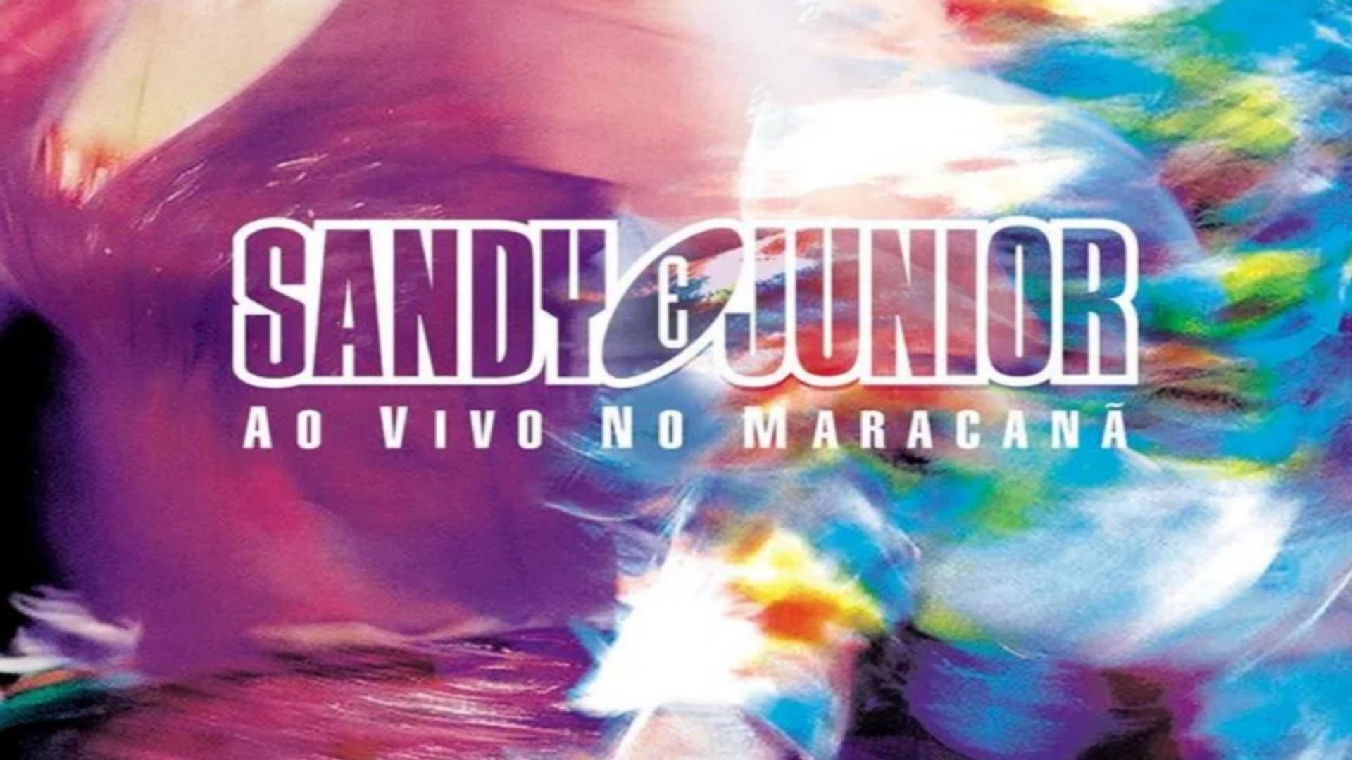 Sandy & Junior - Ao Vivo no Maracanã