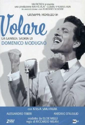 Volare - La grande storia di Domenico Modugno