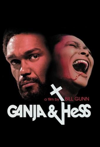 Ganja & Hess