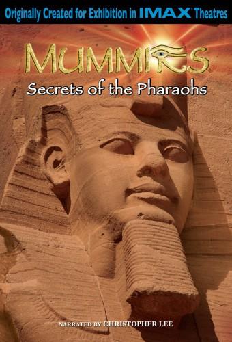 IMAX Mummies Secrets Of The Pharaohs