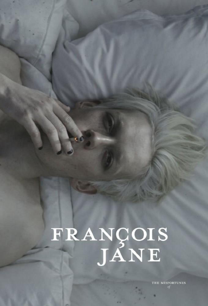 The Misfortunes of Francois Jane