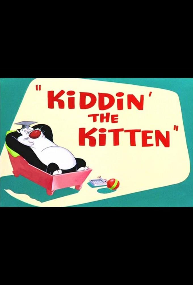 Kiddin' the Kitten