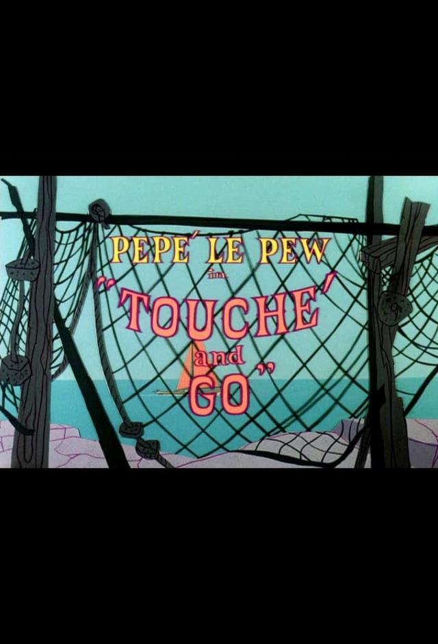Touché and Go