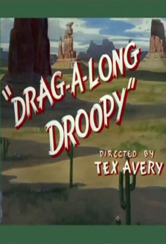 Drag-A-Long Droopy