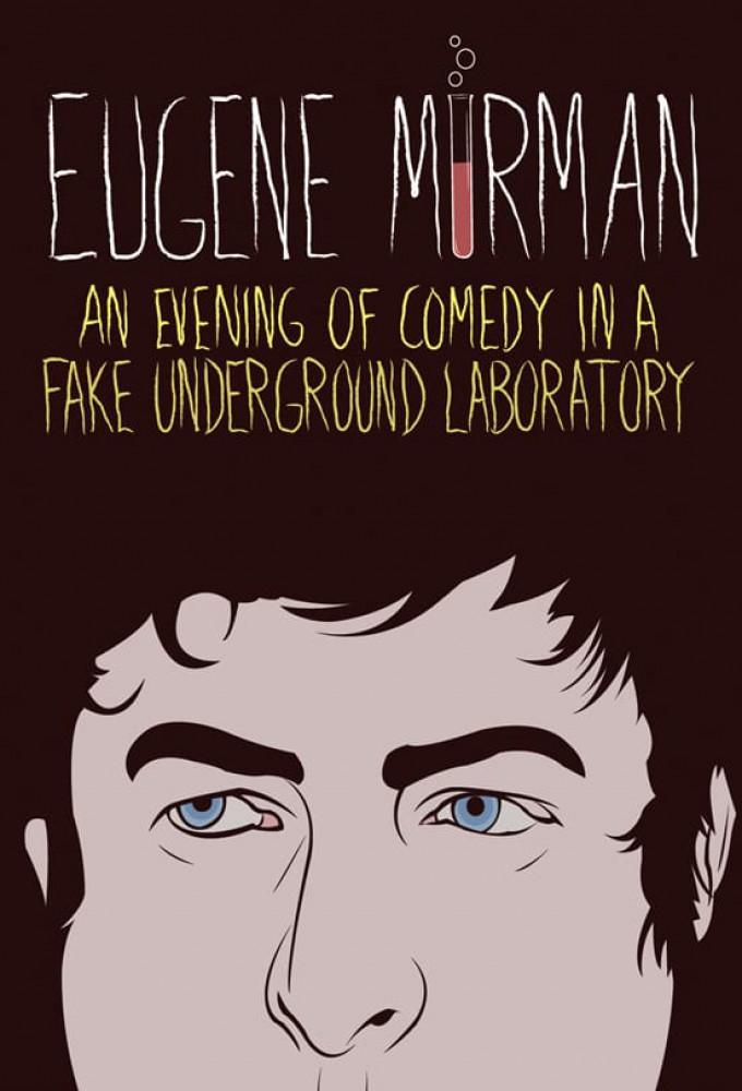 Eugene Mirman: An Evening of Comedy in a Fake Underground Laboratory