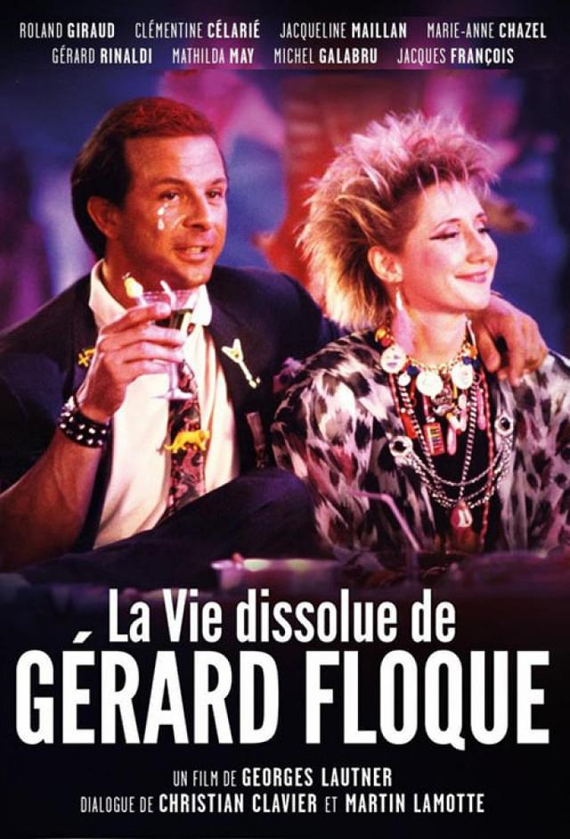 La Vie dissolue de Gérard Floque