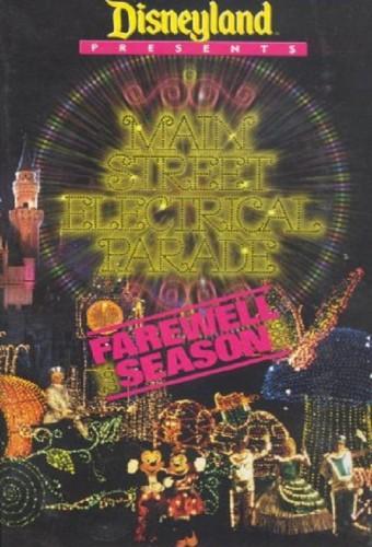 Disney Presents: Main Street Electrical Parade - Farewell Season