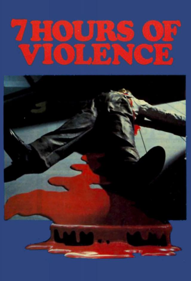 7 Hours of Violence