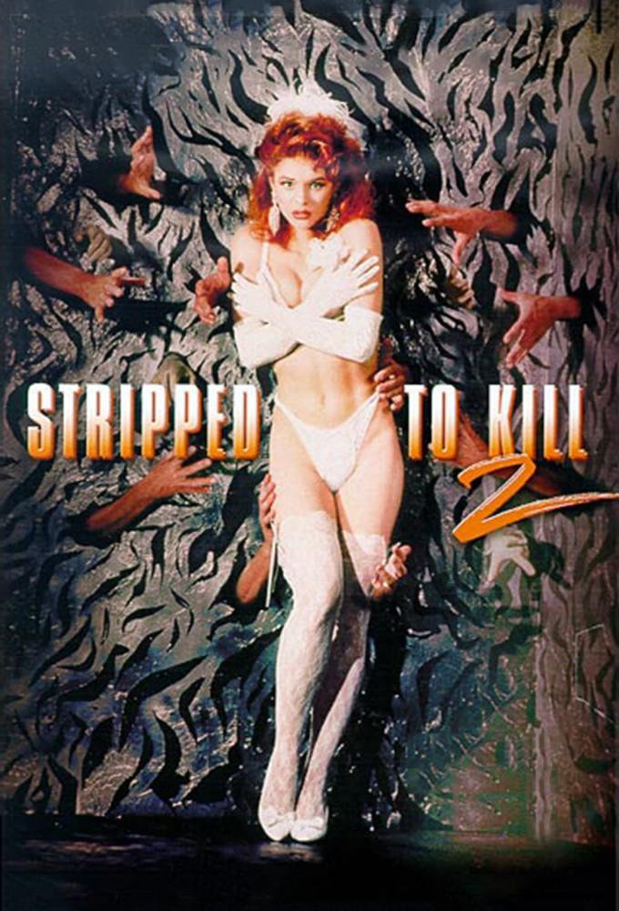 Stripped to Kill II: Live Girls