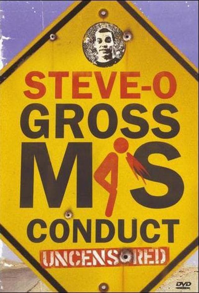 Steve-O: Gross Misconduct Uncensored