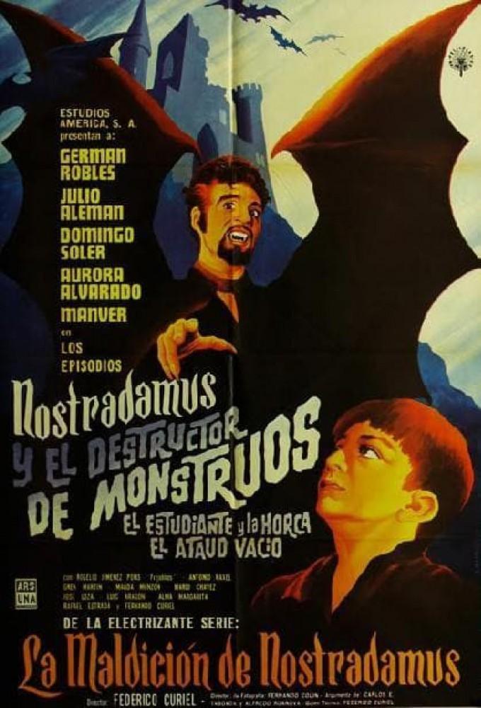 Nostradamus and the Destroyer of Monsters