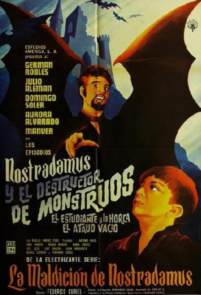 Nostradamus and the Destroyer of Monsters
