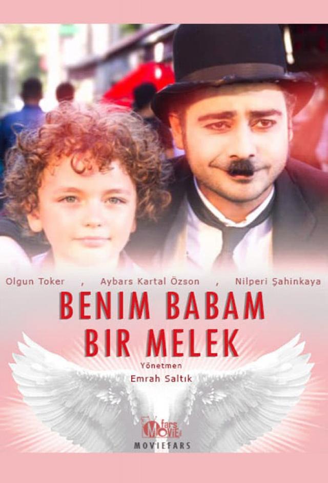 Benim Babam Bir Melek