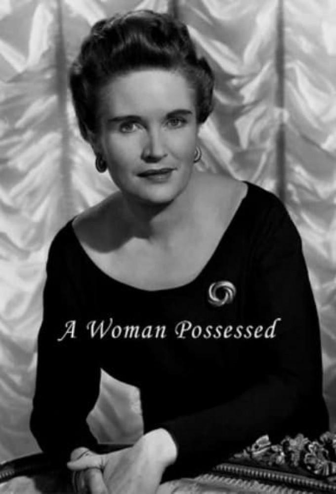 A Woman Possessed