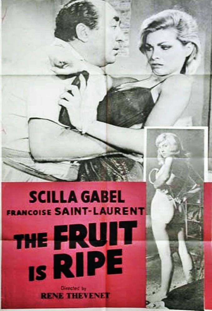 The Fruit Is Ripe
