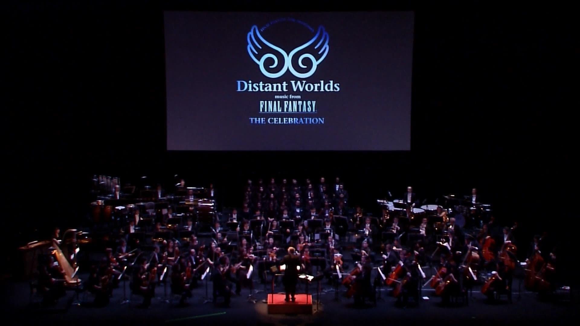 Distant Worlds: Music from Final Fantasy the Celebration