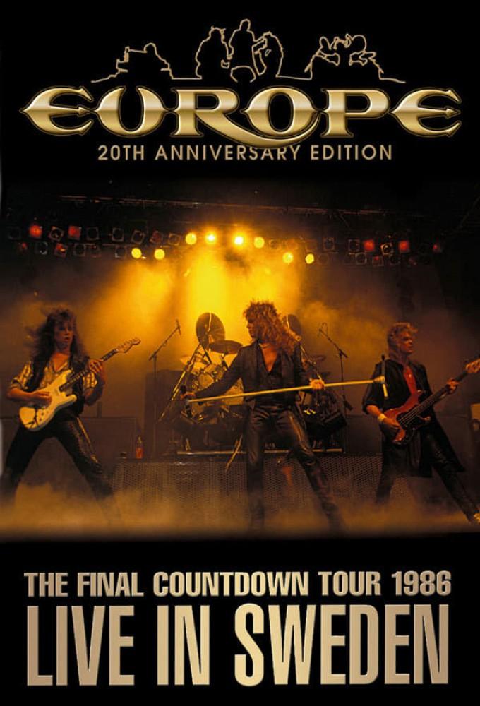 Europe: The Final Countdown Tour 1986: Live in Sweden – 20th Anniversary Edition