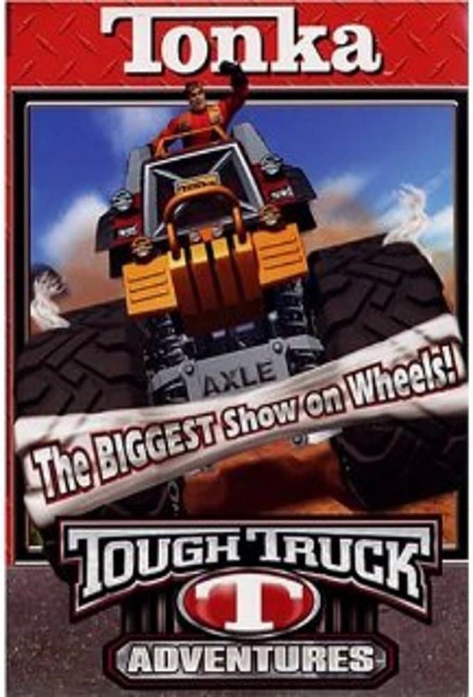 Tonka Tough Truck Adventures: The Biggest Show on Wheels