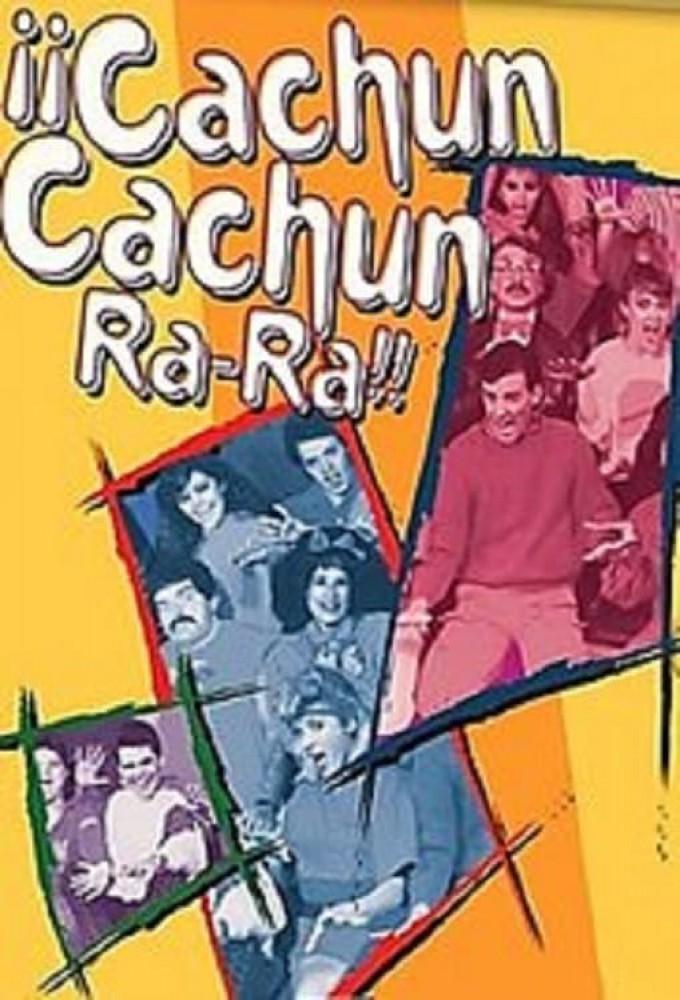 ¡¡Cachún cachún ra-ra!! (Una loca, loca, preparatoria)