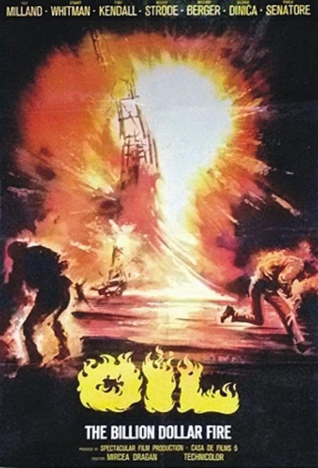 Oil! and Oil - The Billion Dollar Fire