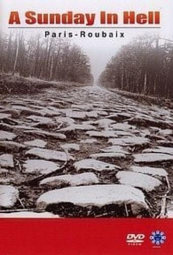 A Sunday in Hell: Paris-Roubaix