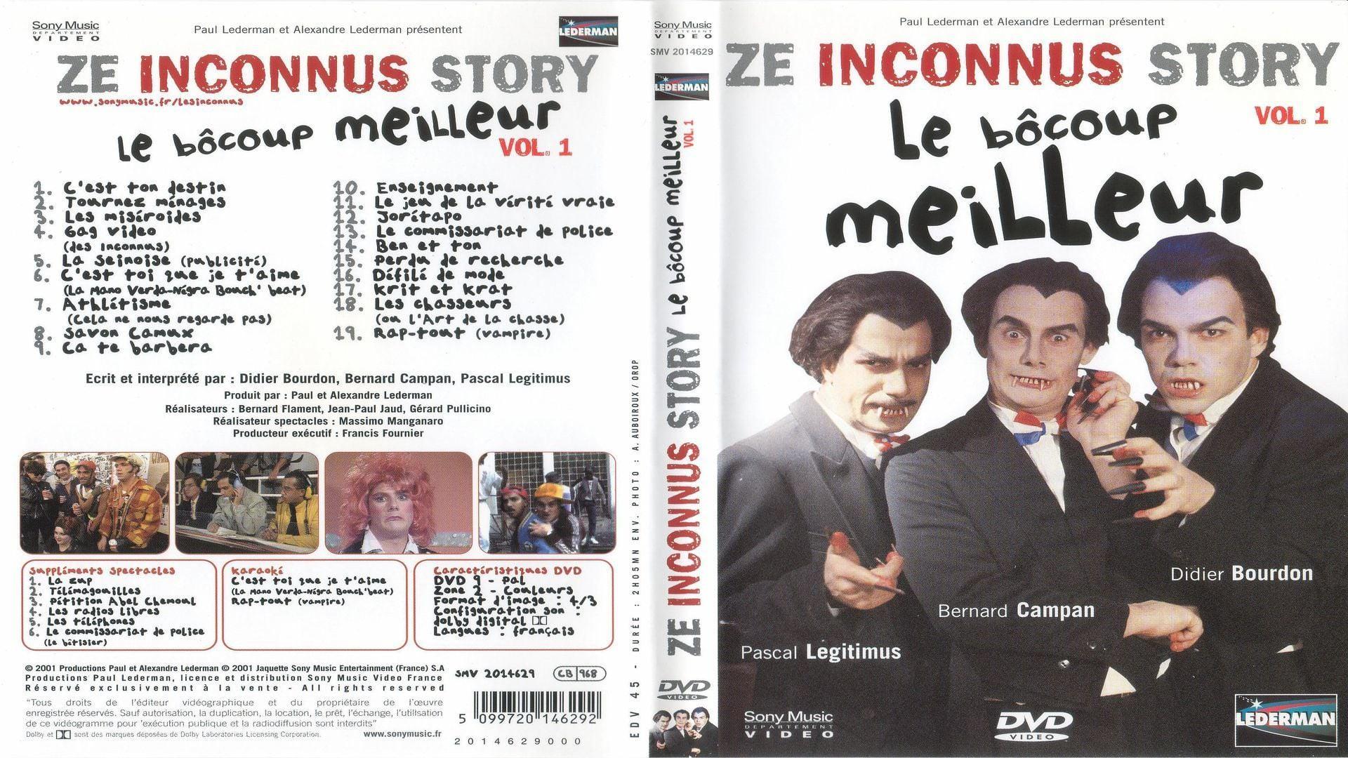 Les Inconnus - Ze Inconnus Story : Le bôcoup meilleur, Vol. 1