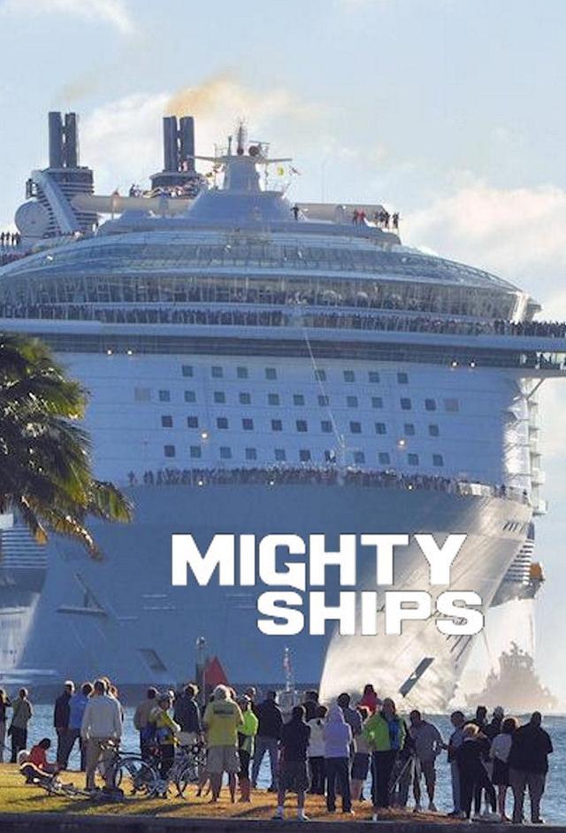 Mighty Ships