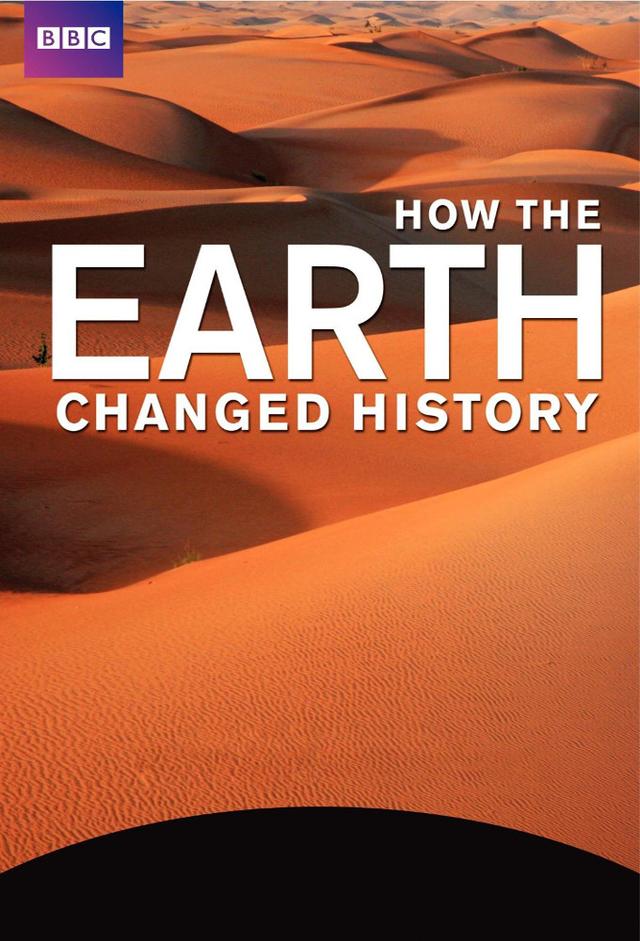 How The Earth Changed History