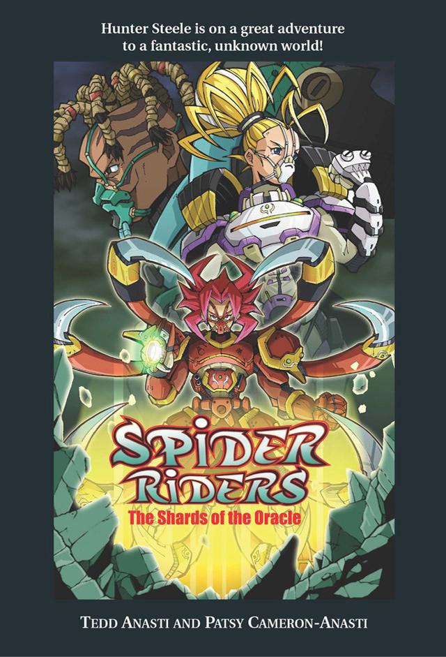 Spider Riders.