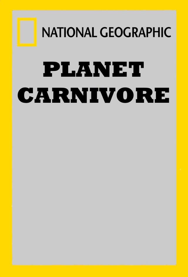 Planet Carnivore