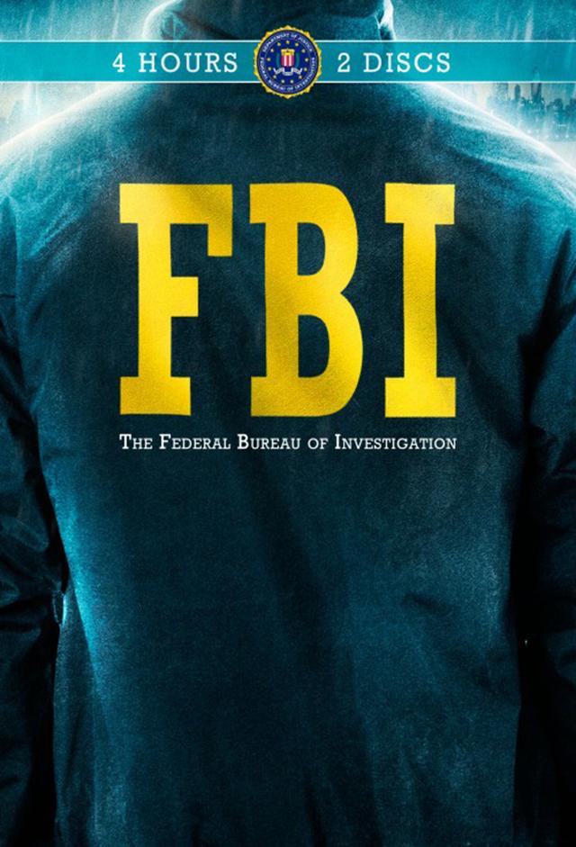 FBI: The Federal Bureau of Investigation