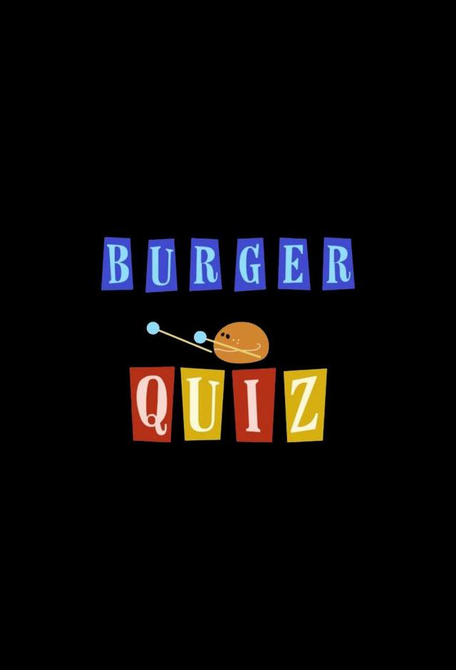 Burger Quiz